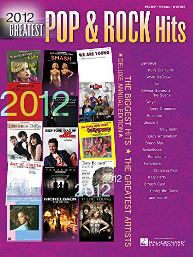 Imagen de archivo de 2012 Greatest Pop & Rock Hits: Piano/Vocal/Guitar (Greatest Hits) a la venta por Magers and Quinn Booksellers