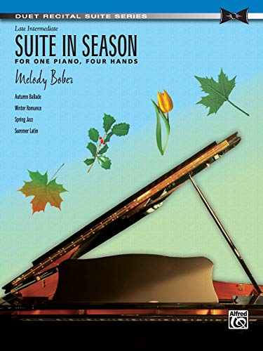 Stock image for Suite in Season: For One Piano, Four Hands (Sheet) (Duet Recital Suite) for sale by Magers and Quinn Booksellers