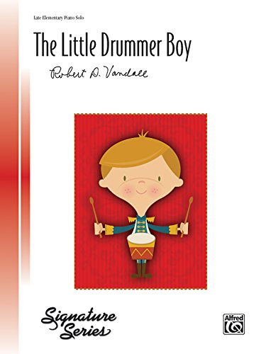 Imagen de archivo de The Little Drummer Boy: Piano, Late Elementary, Sheet a la venta por Revaluation Books