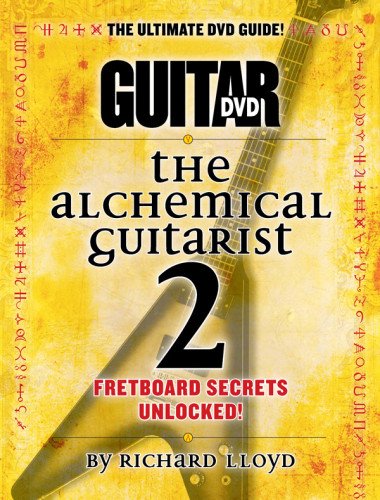 9780739092538: The Alchemical Guitarist 2: Fretboard Secrets Unlocked!