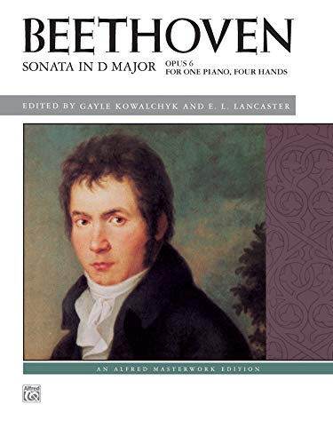 9780739092644: Beethoven -- Sonata in D Major, Op. 6 (Alfred Masterwork Edition)