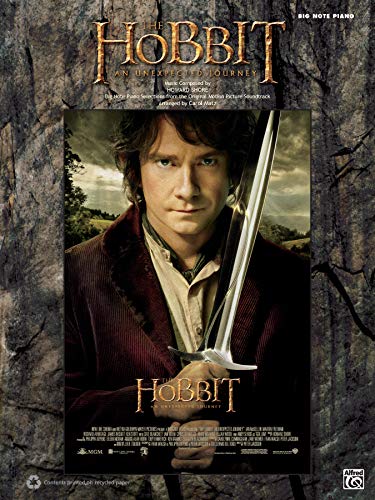 The Hobbit -- An Unexpected Journey: Sheet Music Selections from the Motion Picture (Big Note Piano) (9780739093542) by [???]
