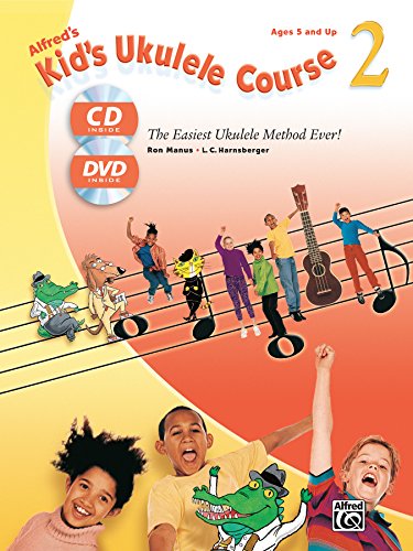 Stock image for Alfred's Kid's Ukulele Course 2: The Easiest Ukulele Method Ever! for sale by Revaluation Books