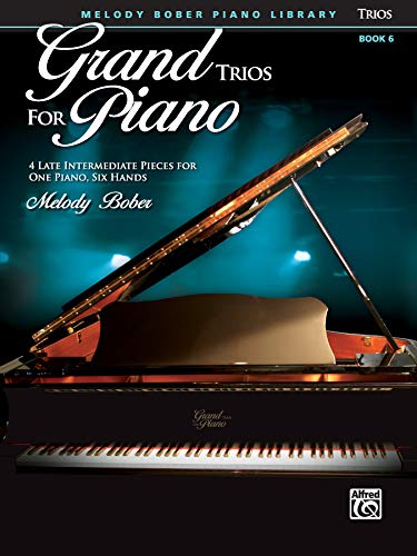 9780739093658: Grand Trios for Piano: 4 Late Intermediate Pieces for One Piano, Six Hands