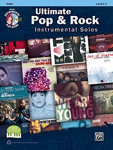 Stock image for Ultimate Pop & Rock Instrumental Solos for Strings: Violin, Book & CD (Ultimate Pop Instrumental Solos Series) for sale by HPB Inc.