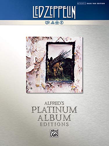 Led Zeppelin -- Untitled (IV) Platinum Bass Guitar: Authentic Bass TAB (Alfred's Platinum Album Editions) (9780739095645) by Led Zeppelin