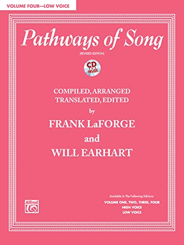 Imagen de archivo de Pathways of Song, Vol 4: Low Voice (Book & CD) a la venta por Magers and Quinn Booksellers