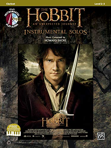 Imagen de archivo de The Hobbit -- An Unexpected Journey Instrumental Solos: Clarinet (Book & CD) (Pop Instrumental Solo) a la venta por Magers and Quinn Booksellers