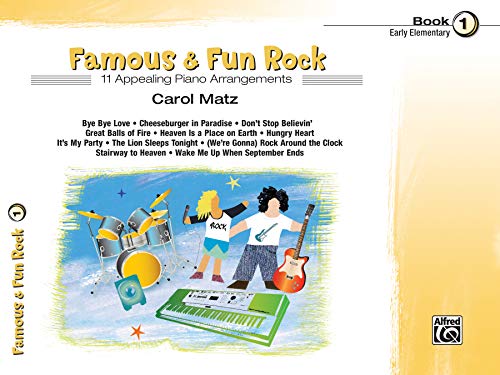 Famous & Fun Rock, Bk 1: 11 Appealing Piano Arrangements (Famous & Fun, Bk 1) (9780739096031) by [???]