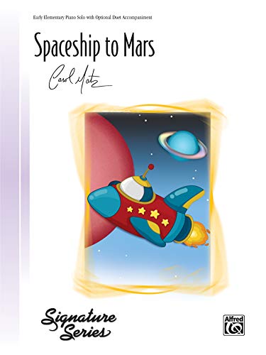 Imagen de archivo de Spaceship to Mars: Sheet (Signature Series) a la venta por SecondSale