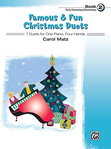 Beispielbild fr Famous and Fun Christmas Duets, Bk 2 : 7 Duets for One Piano, Four Hands zum Verkauf von Better World Books