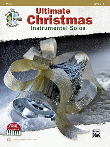 Stock image for Ultimate Christmas Instrumental Solos for Strings: Viola (Book & CD) (Ultimate Instrumental Solos) for sale by Magers and Quinn Booksellers