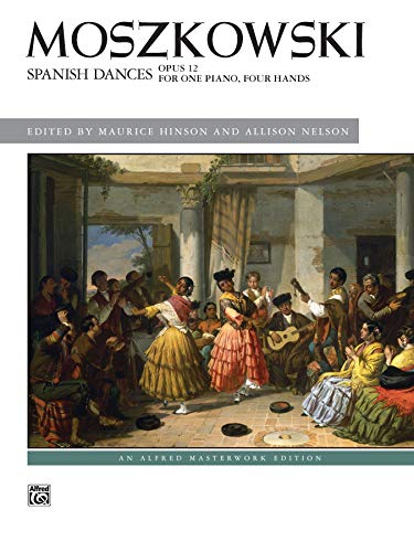 9780739099476: Spanish Dances, Op. 12 (Alfred Masterwork Edition)