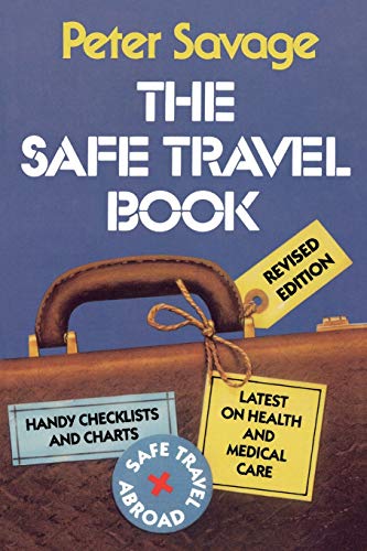 Beispielbild fr The Safe Travel Book zum Verkauf von SecondSale