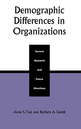 Stock image for Demographic Differences in Organizations : Current Research and Future Directions for sale by Better World Books