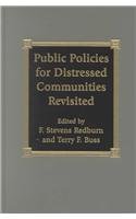 Stock image for Public Policies for Distressed Communities Revisited (Studies in Public Policy) for sale by Michael Lyons