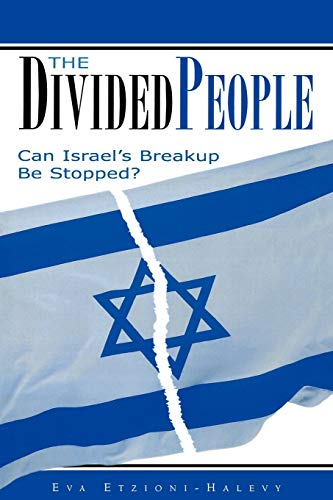 Imagen de archivo de The Divided People: Can Israel's Breakup Be Stopped? a la venta por HPB Inc.