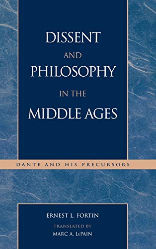 Beispielbild fr Dissent and Philosophy in the Middle Ages: Dante and His Precursors (Applications of Political Theory) zum Verkauf von Orbiting Books