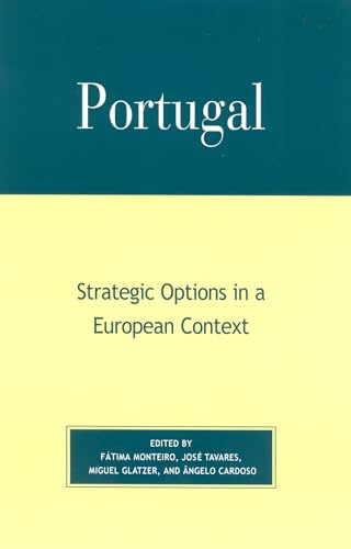 Stock image for Portugal: Strategic Options In A European Context for sale by Basi6 International