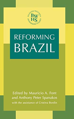 Imagen de archivo de Reforming Brazil a la venta por Book Bear