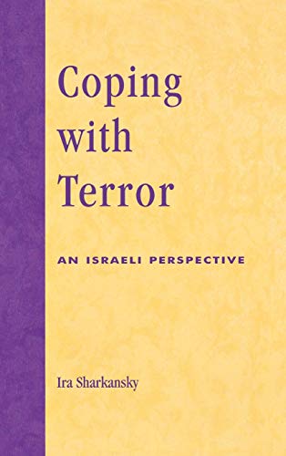 9780739106846: Coping with Terror: An Israeli Perspective