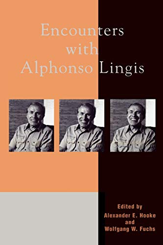 Imagen de archivo de Encounters with Alphonso Lingis a la venta por Robert Campbell Bookseller ABAC/ILAB