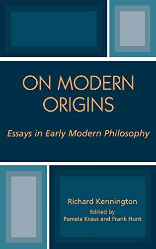 Imagen de archivo de On Modern Origins Essays in Early Modern Philosophy Applications of Political Theory a la venta por PBShop.store US