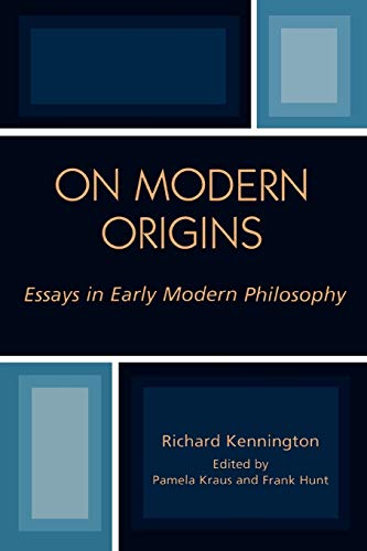 Imagen de archivo de On Modern Origins: Essays in Early Modern Philosophy (Applications of Political Theory) a la venta por ccbooksellers