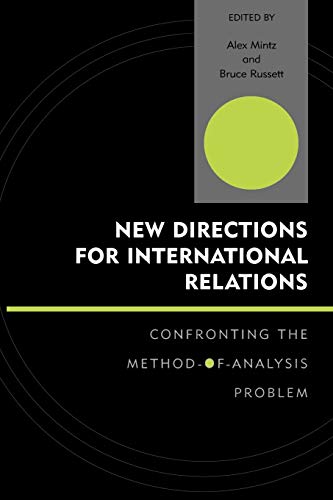 9780739108499: New Directions for International Relations: Confronting the Method-of-Analysis Problem