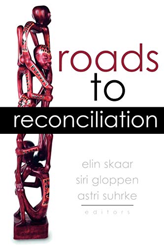 9780739109045: Roads to Reconciliation (Press For Change (lex))