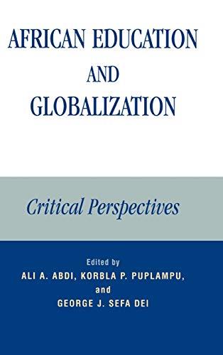 Beispielbild fr African Education and Globalization : Critical Perspectives zum Verkauf von Better World Books