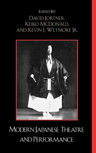 9780739111529: Modern Japanese Theatre And Performance