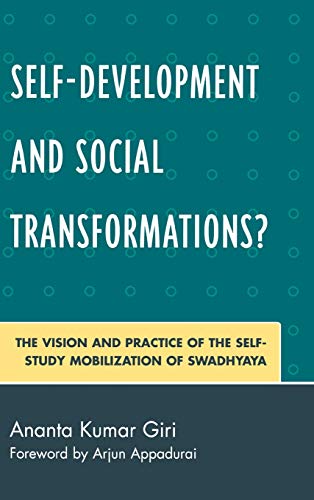 Beispielbild fr Self-Development and Social Transformations?: The Vision and Practice of the Self-Study Mobilization of Swadhyaya zum Verkauf von Buchpark