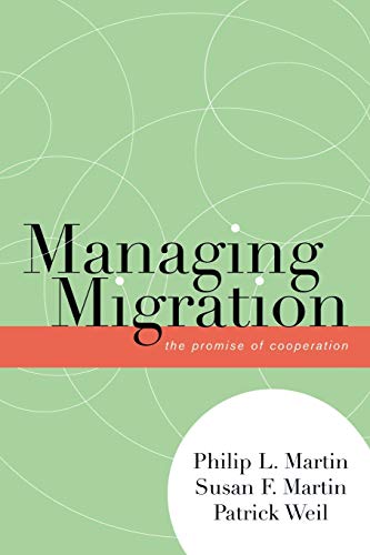 9780739113417: Managing Migration: The Promise of Cooperation (Program in Migration and Refugee Studies)