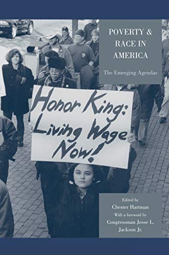 Imagen de archivo de Poverty & Race in America: The Emerging Agendas a la venta por Books From California