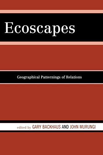 Beispielbild fr Ecoscapes: Geographical Patternings of Relations zum Verkauf von Wonder Book
