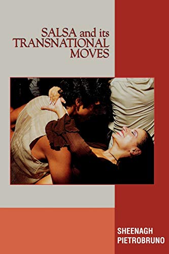 Beispielbild fr Salsa and Its Transnational Moves zum Verkauf von Michael Lyons