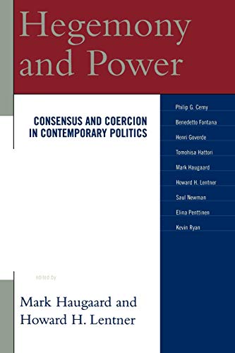 Imagen de archivo de Hegemony and Power: Consensus and Coercion in Contemporary Politics a la venta por Phatpocket Limited
