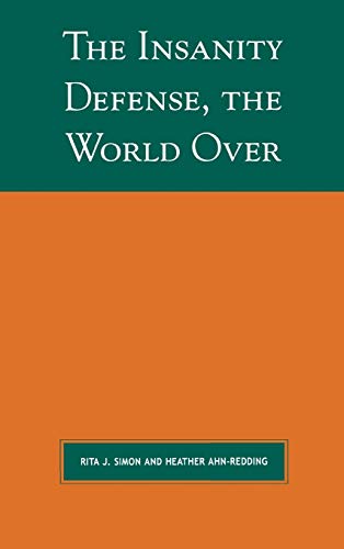 Stock image for The Insanity Defense the World Over (Global Perspectives on Social Issues) for sale by HPB-Red
