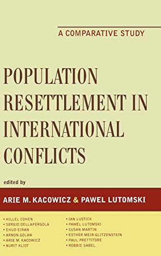 9780739116074: Population Resettlement in International Conflicts: A Comparative Study