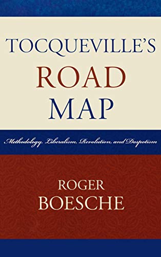 Stock image for Tocqueville's Road Map Format: Hardcover for sale by INDOO