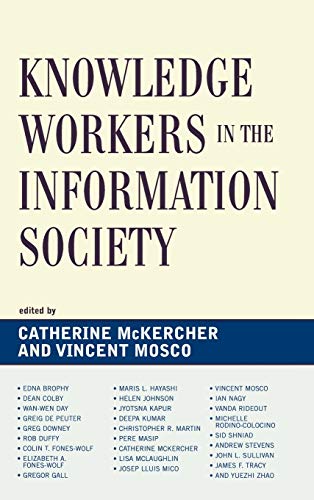 9780739117804: Knowledge Workers in the Information Society