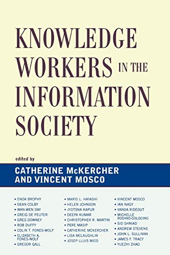 Imagen de archivo de Knowledge Workers in the Information Society (Critical Media Studies) a la venta por Chiron Media