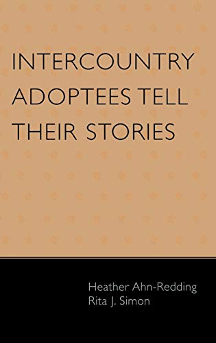 Stock image for Intercountry Adoptees Tell Their Stories for sale by Michael Lyons