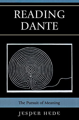Stock image for Reading Dante: The Pursuit of Meaning for sale by ThriftBooks-Dallas
