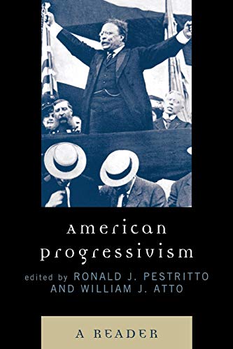 Imagen de archivo de American Progressivism: A Reader a la venta por BooksRun