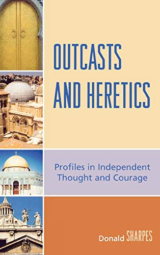 9780739123171: Outcasts And Heretics