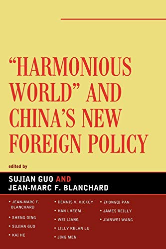 9780739126042: Harmonious World and China's New Foreign Policy