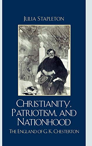 Imagen de archivo de Christianity, Patriotism, and Nationhood Format: Hardcover a la venta por INDOO