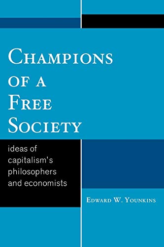 Imagen de archivo de Champions of a Free Society Format: Paperback a la venta por INDOO